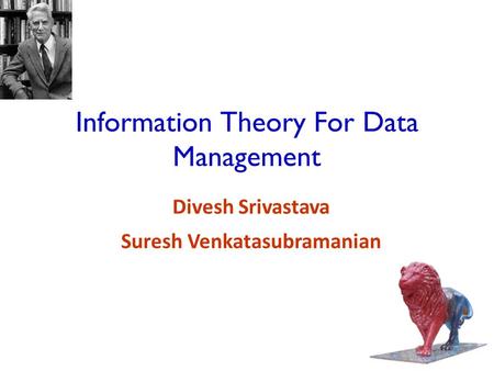 Information Theory For Data Management