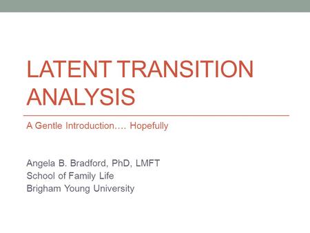 Latent Transition Analysis