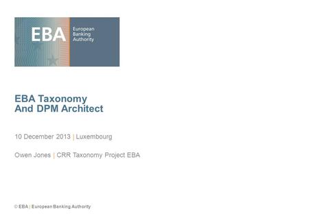 EBA Taxonomy And DPM Architect