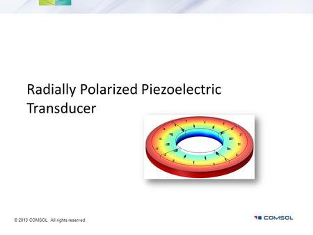 Radially Polarized Piezoelectric Transducer