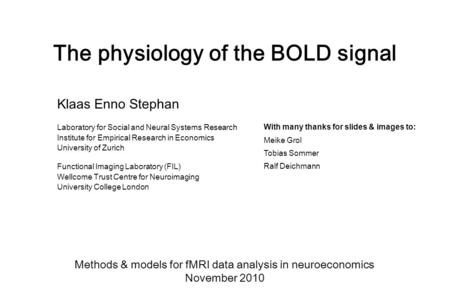 The physiology of the BOLD signal