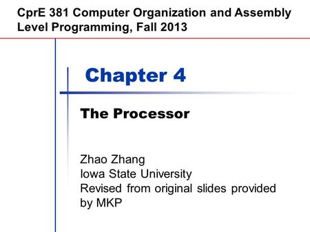 Morgan Kaufmann Publishers The Processor