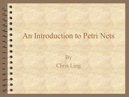 An Introduction to Petri Nets