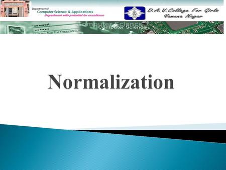  Definition  Components  Advantages  Limitations Contents  Definition Definition  Normal Forms Normal Forms  First Normal Form First Normal Form.