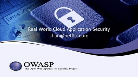 Real World Cloud Application Security