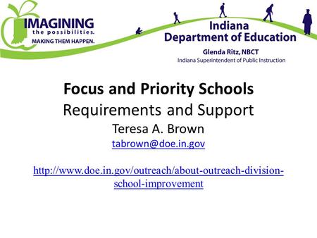 Focus and Priority Schools Requirements and Support Teresa A