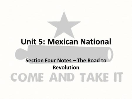 Unit 5: Mexican National