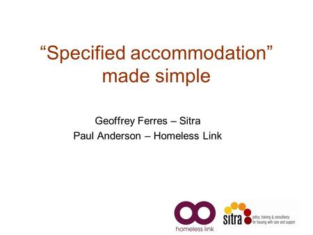 “Specified accommodation” made simple