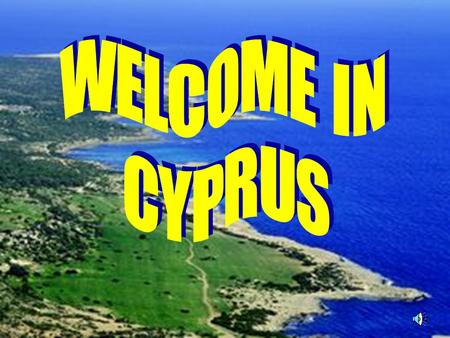 C yprus (Cyprus) - a country in Asia located in the eastern part of the Mediterranean Sea off the coast of Turkey, Syria and Lebanon. From 1 May 2004,