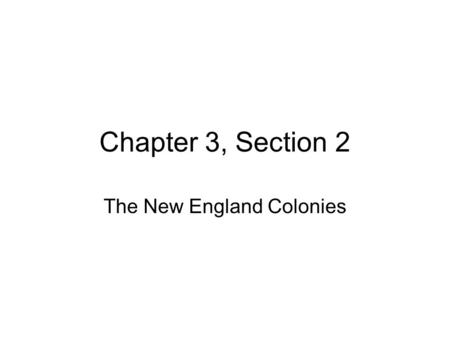 The New England Colonies