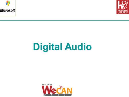                       Digital Audio 1.