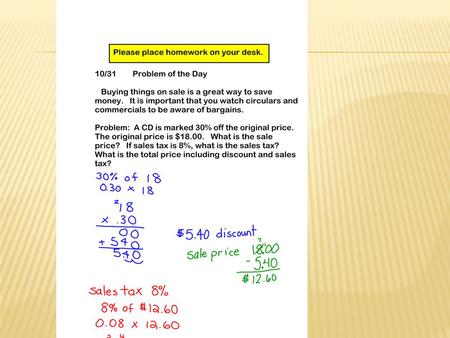 SOLVING PROBLEMS INVOLVING DISCOUNTS AT SALES AND SALES TAX.