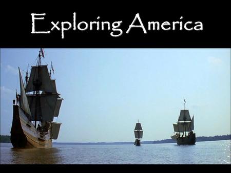 Exploring America Understanding … 1600 = ___ Century? The year …