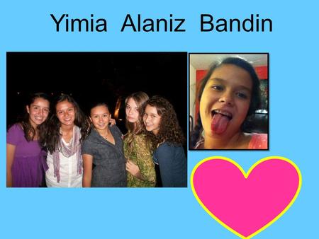 Yimia Alaniz Bandin. At home I usually wake up around: 6:15 am I usually go to bed at: 10:00 pm.