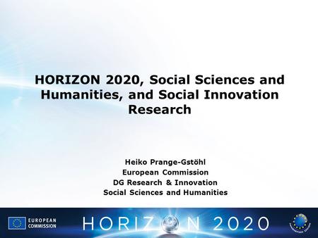 DG Research & Innovation Social Sciences and Humanities