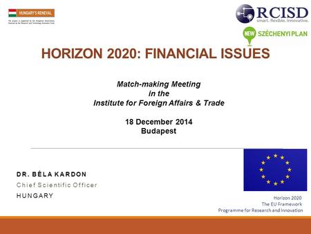 HORIZON 2020: FINANCIAL ISSUES