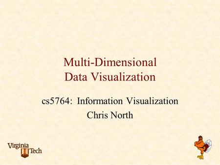 Multi-Dimensional Data Visualization