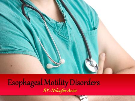 Esophageal Motility Disorders