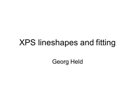 XPS lineshapes and fitting