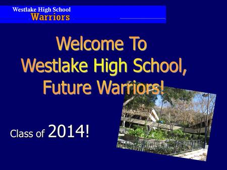 Class of 2014!. High School Graduation Requirements SUBJECTSEMESTERSCREDITS English8 (4 years)40 Health1 (1/2 year)5 Mathematics*6 (3 years)30 *MUST PASS.