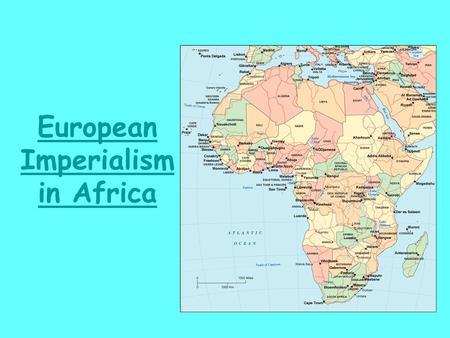 European Imperialism in Africa