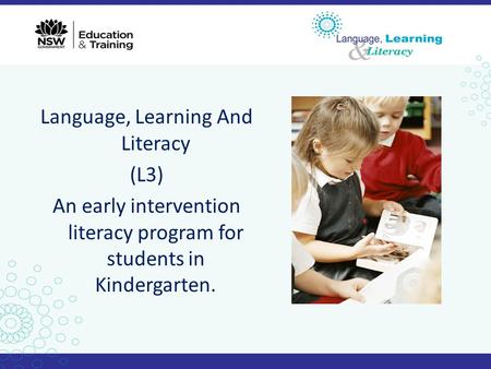 Language, Learning And Literacy (L3)