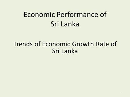 Economic Performance of Sri Lanka