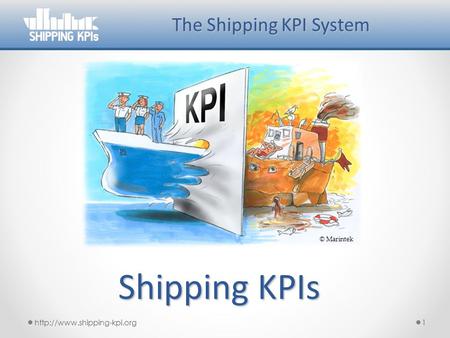 The Shipping KPI System