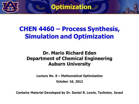 CHEN 4460 – Process Synthesis, Simulation and Optimization