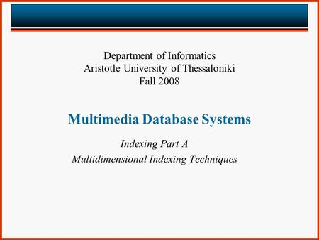 Multimedia Database Systems