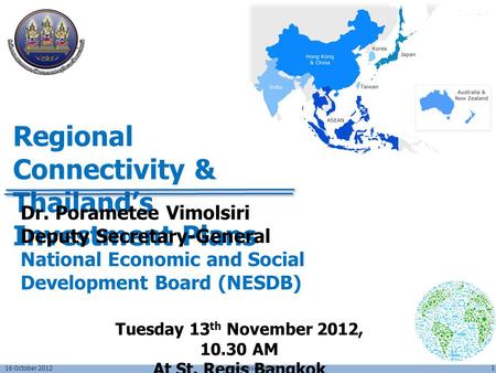 Regional Connectivity & Thailand’s Investment Plans