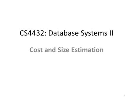 CS4432: Database Systems II