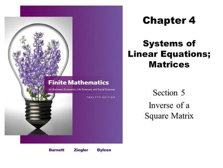 Chapter 4 Systems of Linear Equations; Matrices