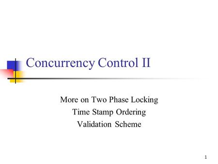 Concurrency Control II