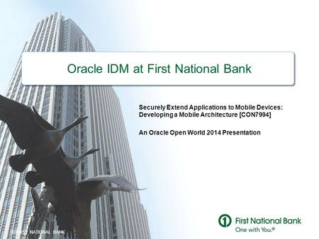 Oracle IDM at First National Bank