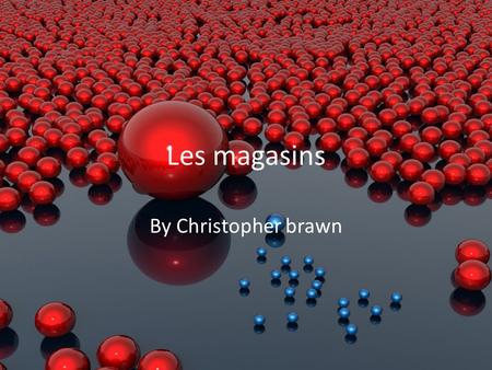 Les magasins By Christopher brawn. La Boulangerie.