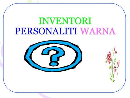 INVENTORI PERSONALITI WARNA