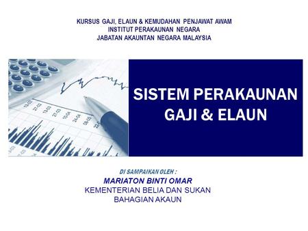 SISTEM PERAKAUNAN GAJI & ELAUN