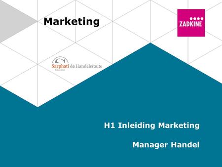 Marketing H1 Inleiding Marketing Manager Handel. 2 Marketing | Manager Handel Marketing Activiteiten van een (winkel)organisatie. Doel: Wensen en behoeften.