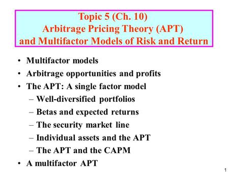 Arbitrage Pricing Theory (APT)