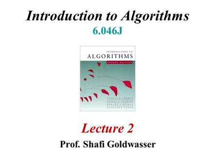 Introduction to Algorithms 6.046J