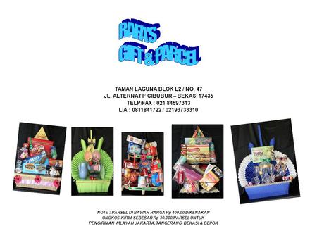 RAFA'S GIFT & PARCEL TAMAN LAGUNA BLOK L2 / NO. 47