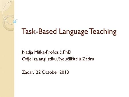 Task-Based Language Teaching