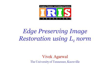 Edge Preserving Image Restoration using L1 norm