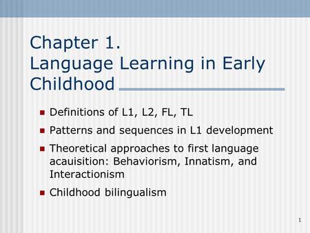 Chapter 1. Language Learning in Early Childhood