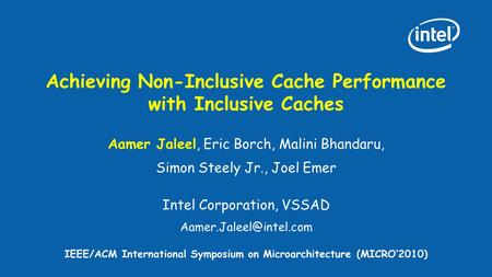 Achieving Non-Inclusive Cache Performance with Inclusive Caches