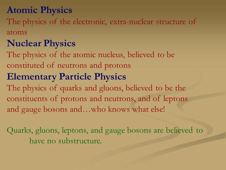 Elementary Particle Physics