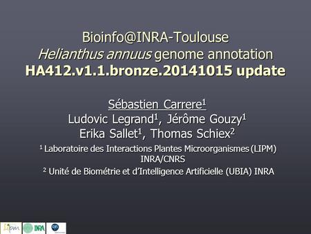 2 Unité de Biométrie et d’Intelligence Artificielle (UBIA) INRA