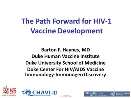 The Path Forward for HIV-1 Vaccine Development