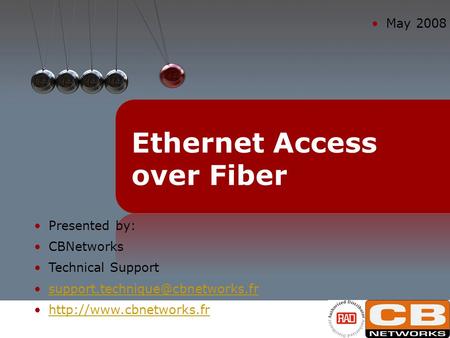 Ethernet Access over Fiber